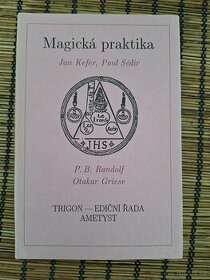 Jan Kefer, Paul Sedir - Magická praktika - 1