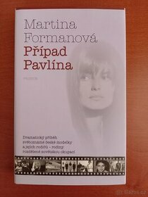 Martina Formanová: Případ Pavlína