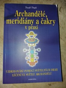 Archandělé meridiány a čakry - 1