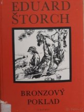 Prodám knihu Eduard Štorch : Bronzový poklad