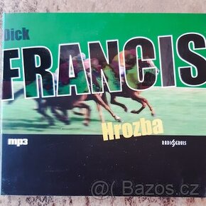 Dick Francis - Hrozba (CD)