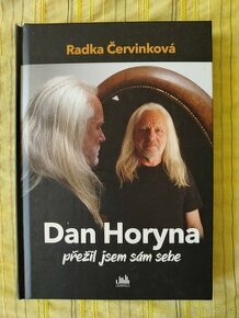 Dan Horyna - Přežil jsem sám sebe Radka Červinková