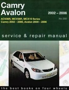 Toyota Camry a Avalon 2002-2006 - opravárenský manuál