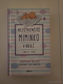 Nejšťastnější miminko v okolí - 1