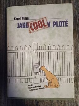 Jako COOL v plotě - 1