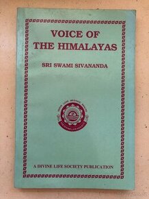 Voice of the Himalayas - Sri Swami Sivananda