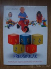 "Bystré dítě Předškolák" Richard C.Woolfso - 1