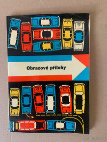 Obrazové přílohy, řezy vozidel Octavia, Wartburg a Tatra 603 - 1