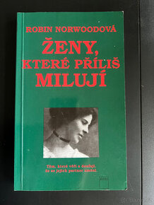 Ženy, které příliš milují (Robin Norwoodová) - 1