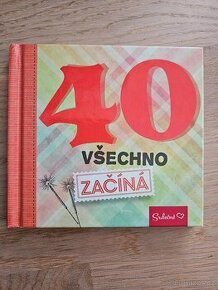 40 všechno začíná - 1