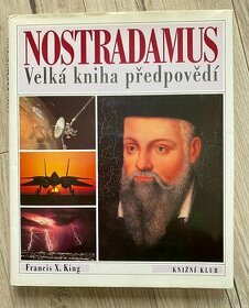 NOSTRADAMUS Velká kniha předpovědí