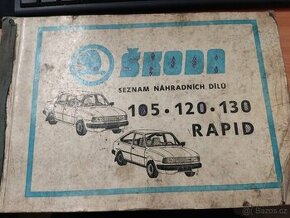 Škoda 105 , 120, 130 Rapid