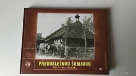 Předválečnou Šumavou