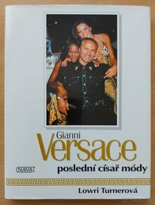 LOWRI TURNEROVÁ - GIANNI VERSACE poslední císař módy - 1