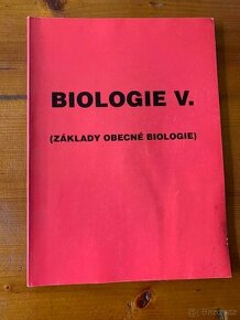 Biologie V. - základy obecné biologie - 1