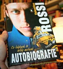 VALENTINO ROSSI - AUTOBIOGRAFIE - CO KDYBYCH TO NIKDY...