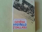 Ozvěna výstřelů z Dallasu - Losev & Petrusenko