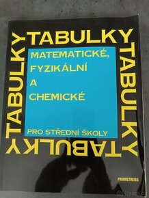 Tabulky - Matematické, fyzikální a chemické. - 1