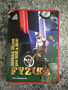 Fyzika - sbírka úloh pro SOŠ a SOU