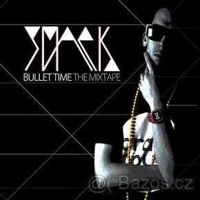 Smack - Bullet Time