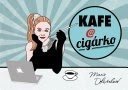 Kafe@cigárko _ Marie Doležalová