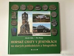 Horské chaty v Jeseníkách na starých pohlednicích - 1