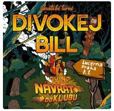 Divokej Bill, Praha Lucerna, dnes