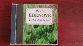 CD - Bratři Ebenové - "Tichá domácnost"