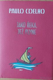 Paulo Coelho Jako řeka,jež plyne - 1