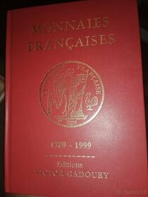 KATALOG MINCÍ FRANCIE 1789 - 1999