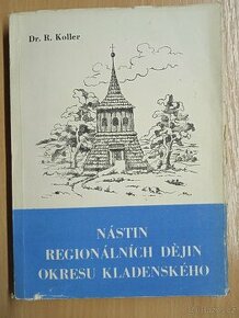 Nástin regionálních dějin okresu Kladenského + bonus - 1