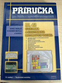 Příručka pro řidiče a opraváře automobilů 3.díl