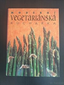 Moderní vegetariánská kuchařka