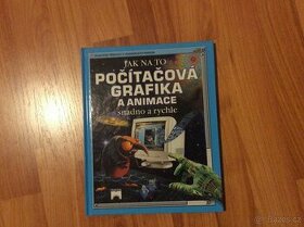 Prodám knihu Počítačová grafika a animace - 1