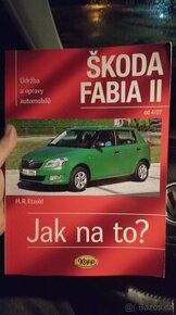 Skoda Fabia II Jak na to?