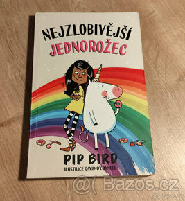 Pip Bird-nejzlobivější jednorožec