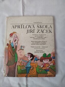 Aprílová škola - Jiří Žáček - 1