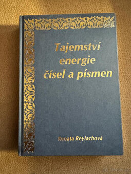 Tajemství energie a čísel (Renata Reylachová) - 1