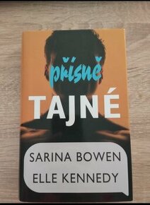 Přísně tajné - Sarina Bowen, Elle Kennedy