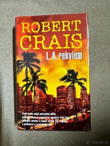 L. A. rekviem (Robert Crais) - 1