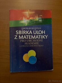 Sbírka úloh z matematiky pro obchodní akademie