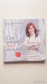 MUDr. K. Cajthamlová - Čtěte pohádky, čtěte mezi řádky