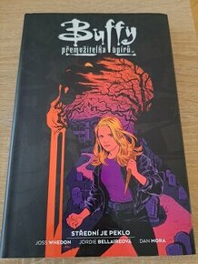 Komiks: Buffy - Střední je peklo - 1