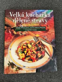 Velká kuchařka dělené stravy