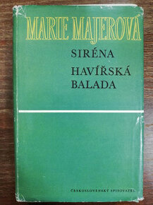 Marie Majerová -Siréna,Havířská balada