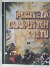 Planeta tajúplných světů - 1