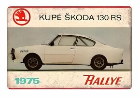 plechová cedule - automobil Škoda 130 RS 1975 - 1