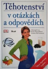 Těhotenství v otázkách a odpovědích - 1