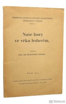 Naše hory ve věku ledovém - 1924 - 1