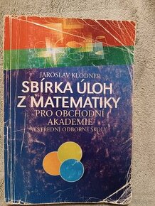 Sbírka úloh z matematiky pro Obchodní akademie a Střední odb